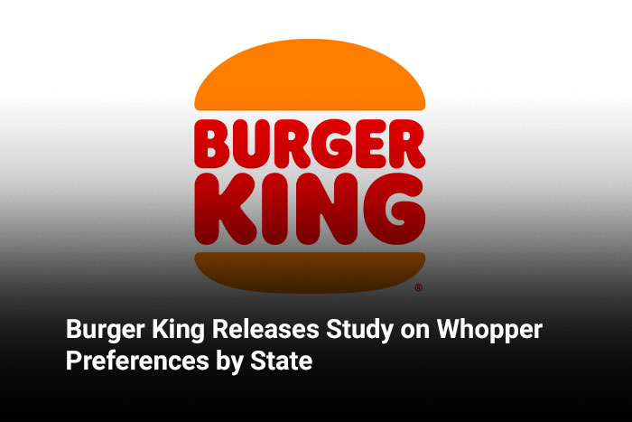Burger King Releases Study on Whopper Preferences by State 