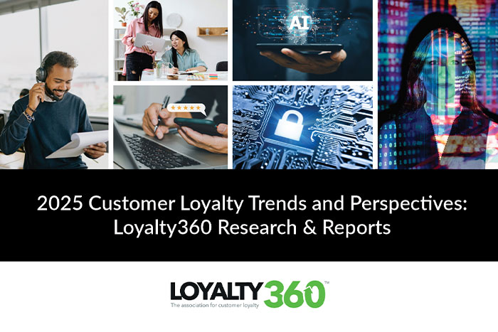 2025 Customer Loyalty Trends and Perspectives:  Loyalty360 Research & Reports