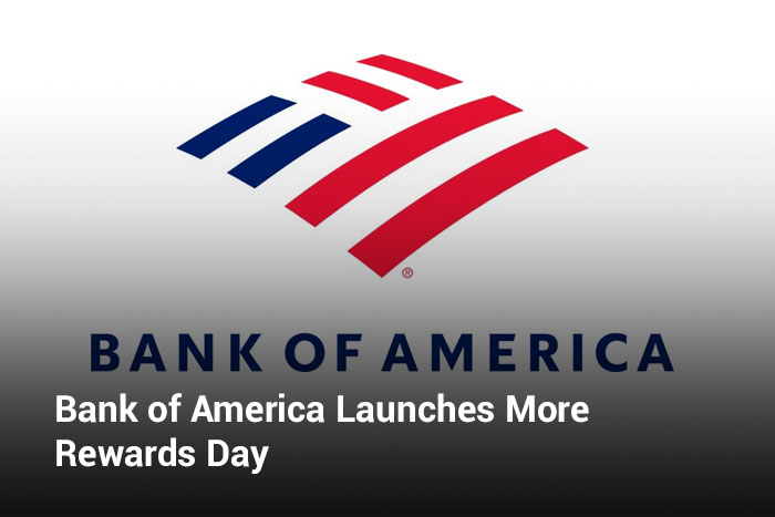 Bank of America Launches More Rewards Day