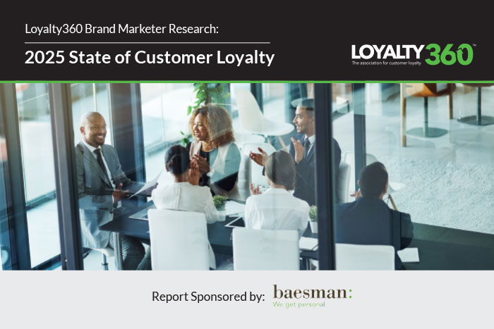 Loyalty360 Brand Marketer Research: 2025 State of Customer Loyalty