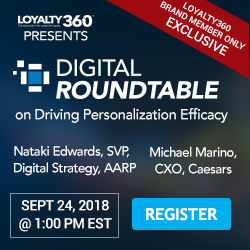Loyalty360 September 2018 Brand Fireside Chat Featuring Nataki Edwards, AARP and Michael Marino, Caesars Entertainment