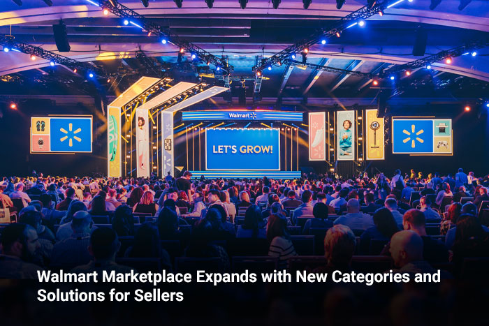 Walmart Marketplace Expands with New Categories and Solutions for Sellers