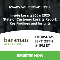 Inside Loyalty360's 2025 State of Customer Loyalty Report: Key Findings and Insights