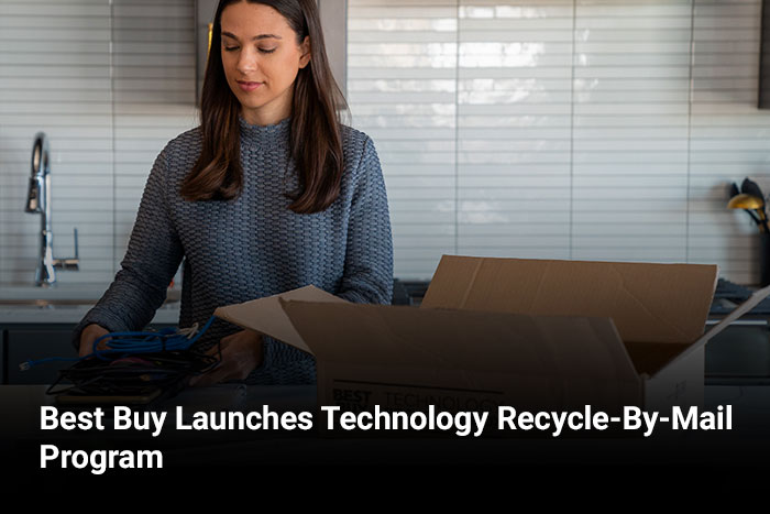 Best Buy Launches Technology Recycle-By-Mail Program 