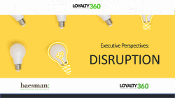 Executive Perspectives: Disruption